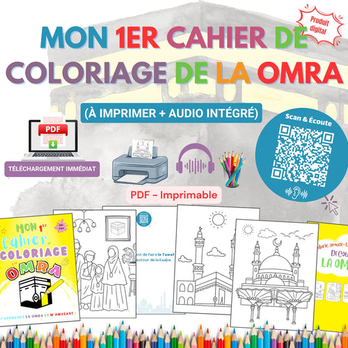 Mon 1er Cahier  de Coloriage de la Omra (À imprimer + Audio intégré) Omra Pour Elles
