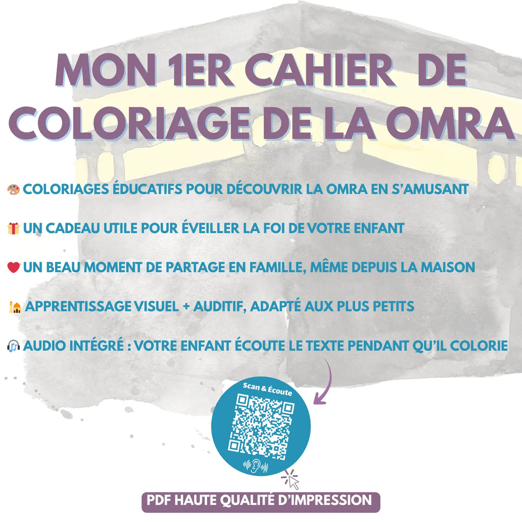 Mon 1er Cahier  de Coloriage de la Omra (À imprimer + Audio intégré) Omra Pour Elles