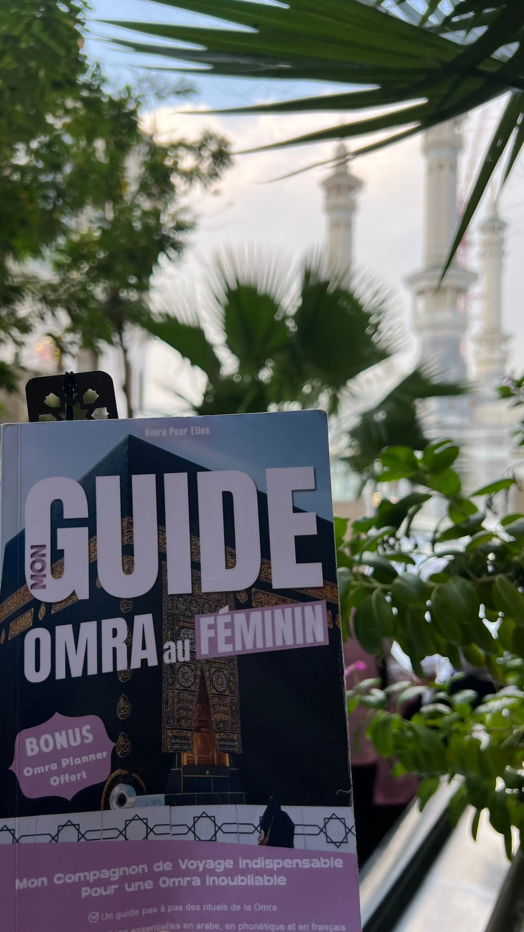 Mon Guide Omra au Féminin Omra Pour Elles