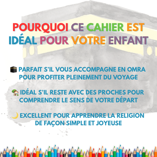 Cahier de coloriage Omra pour enfant – apprentissage de la religion et découverte de la Omra