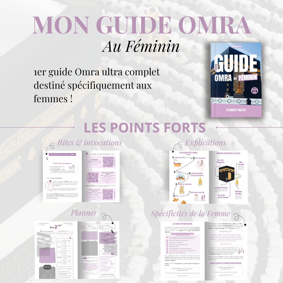 Mon Guide Omra au Féminin, guide complet pour femmes avec rites, invocations, explications, planner et spécificités féminines