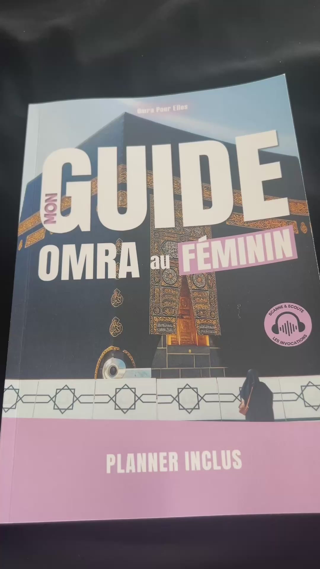 Mon Guide Omra au Féminin
